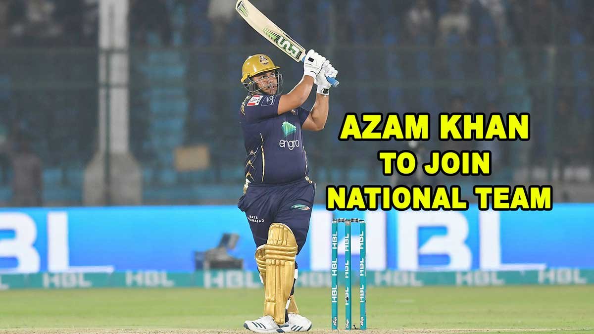 Azam Khan was shocked to hear the news of joining the National team