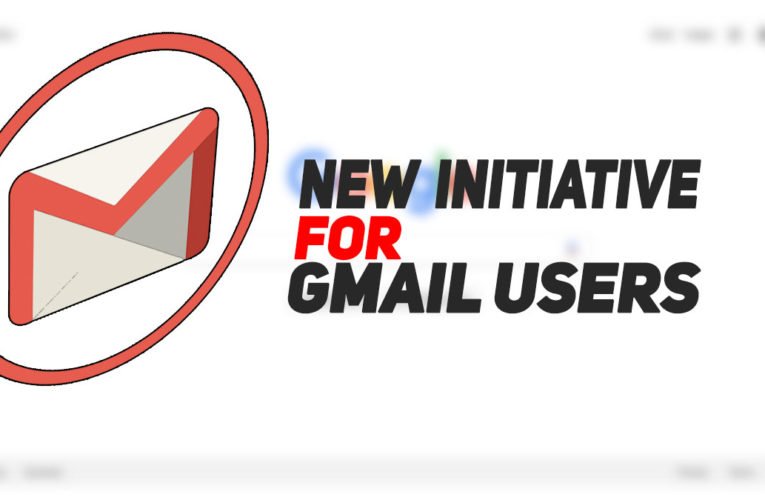 Google’s New initiative for Gmail Users