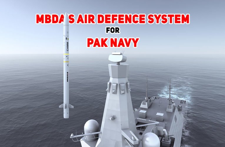 MBDA’s Air Defence System for Pak Navy