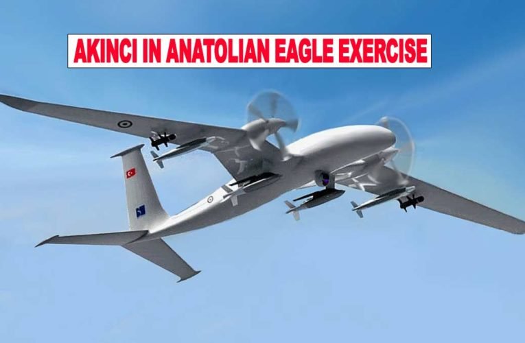 Participation in the Anatolian Eagle of the B version of Akinci Drone