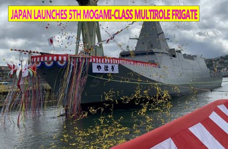 Japan Launches 5th Mogami-Class Multirole Frigate